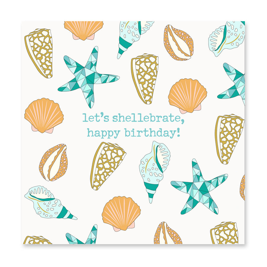 Let's Shellebrate! Happy Birthday! | Birthday Card