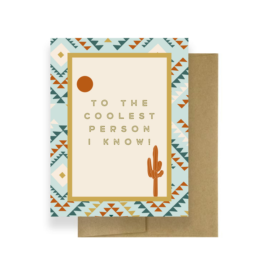 To The Coolest Person I Know! | Friendship Card