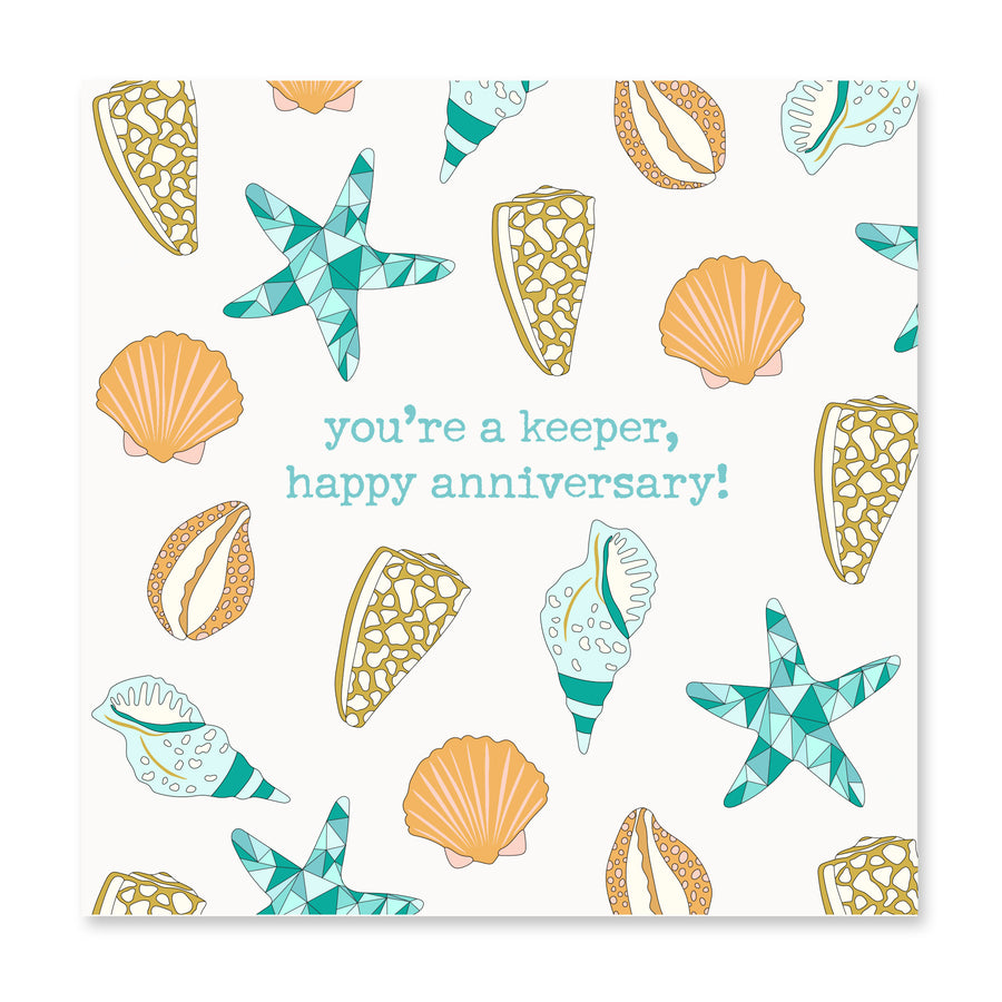 You're A Keeper, Happy Anniversary! | Love Card