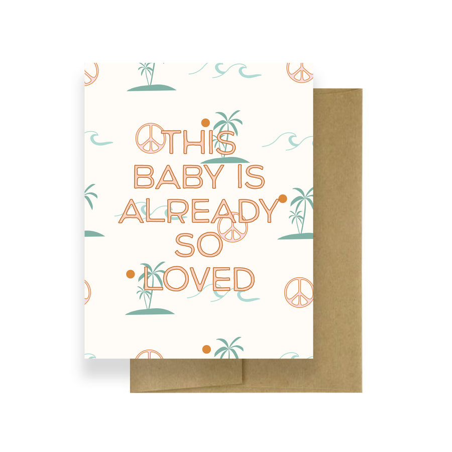 This Baby Is Already So Loved! | Baby Card