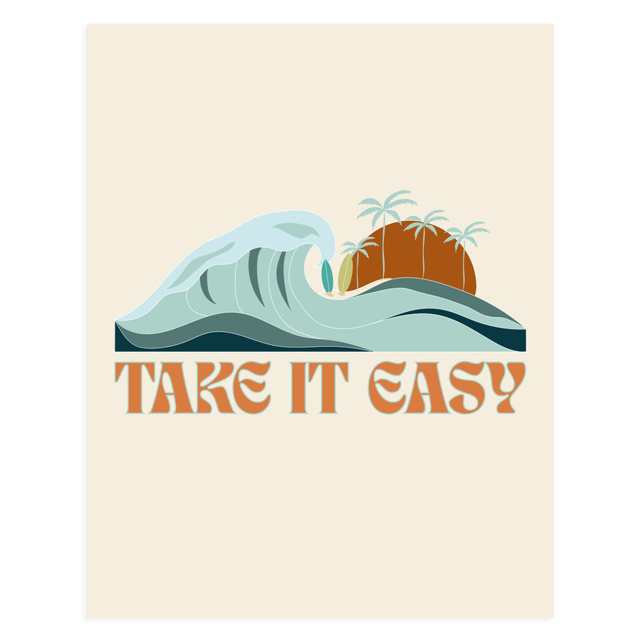 11x14 Take It Easy Art Print