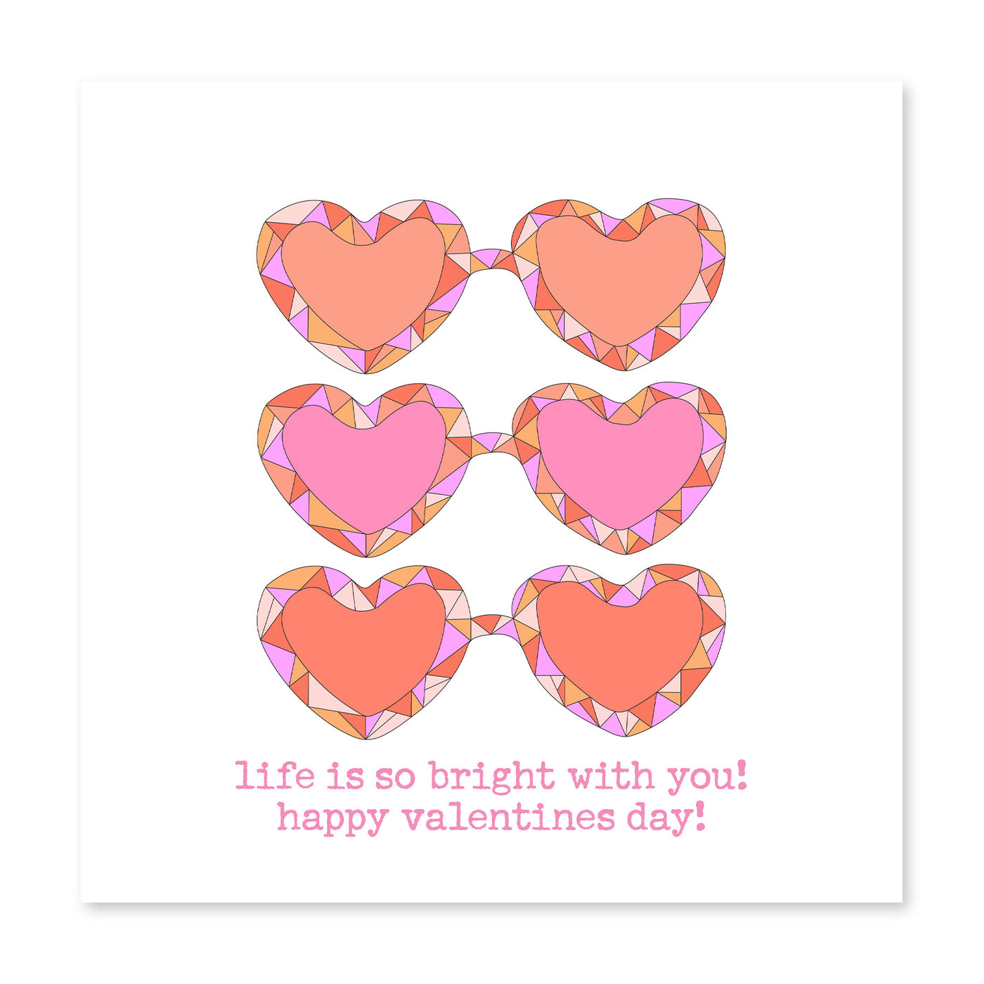 Life Is So Bright With You! | Valentine's Day Card