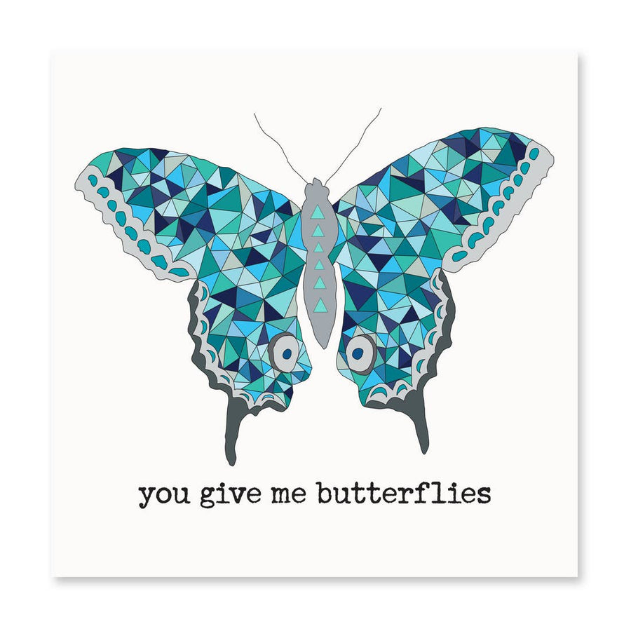 You Give Me Butterflies | Love Card