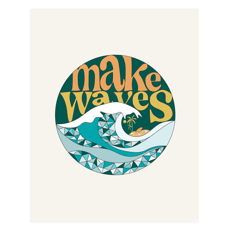 Make Waves, 11x14 Art Print