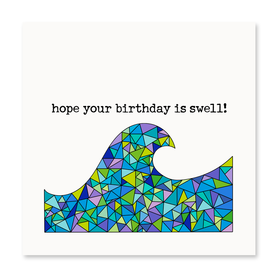 Hope Your Birthday Is Swell! | Birthday Card