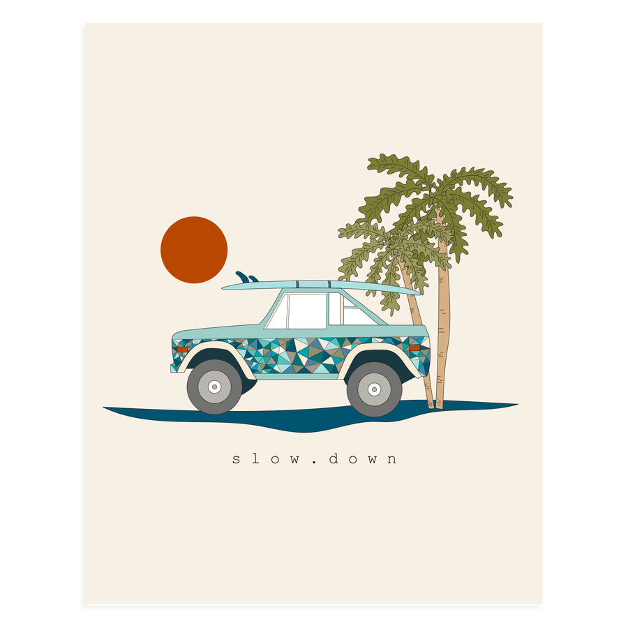Slow Down, 11x14 Art Print