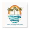 Happy Birthday Beach Babe!