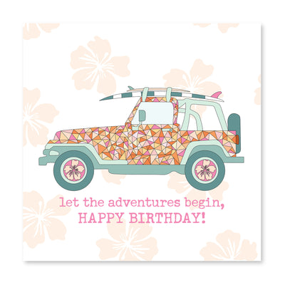 Let The Adventures Begin! | Birthday Card