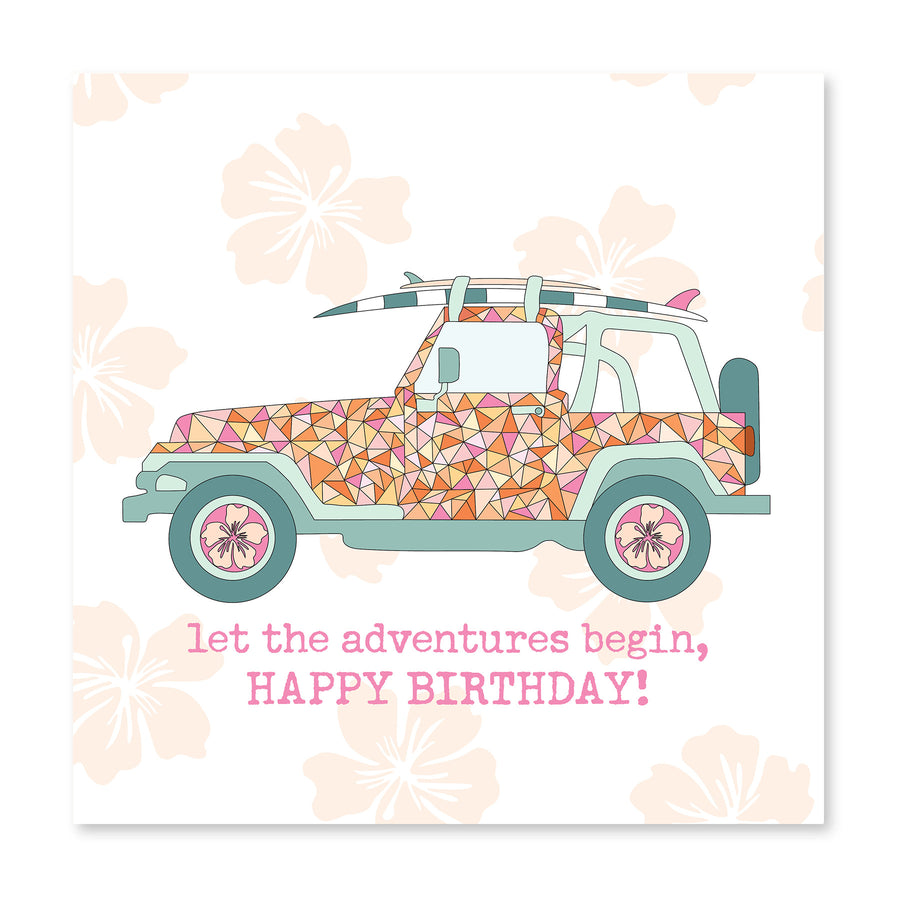 Let The Adventures Begin! | Birthday Card
