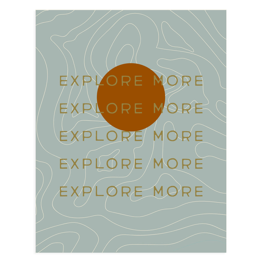 11x14 Explore More Art Print