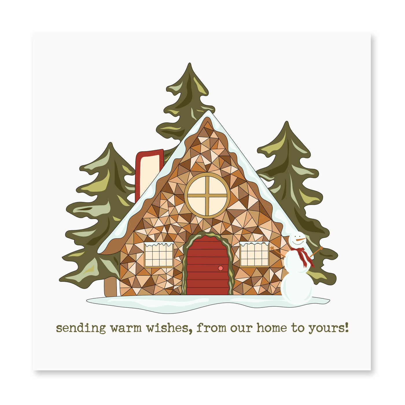 Sending Warm Wishes, From Our Home To Yours | Holiday Card