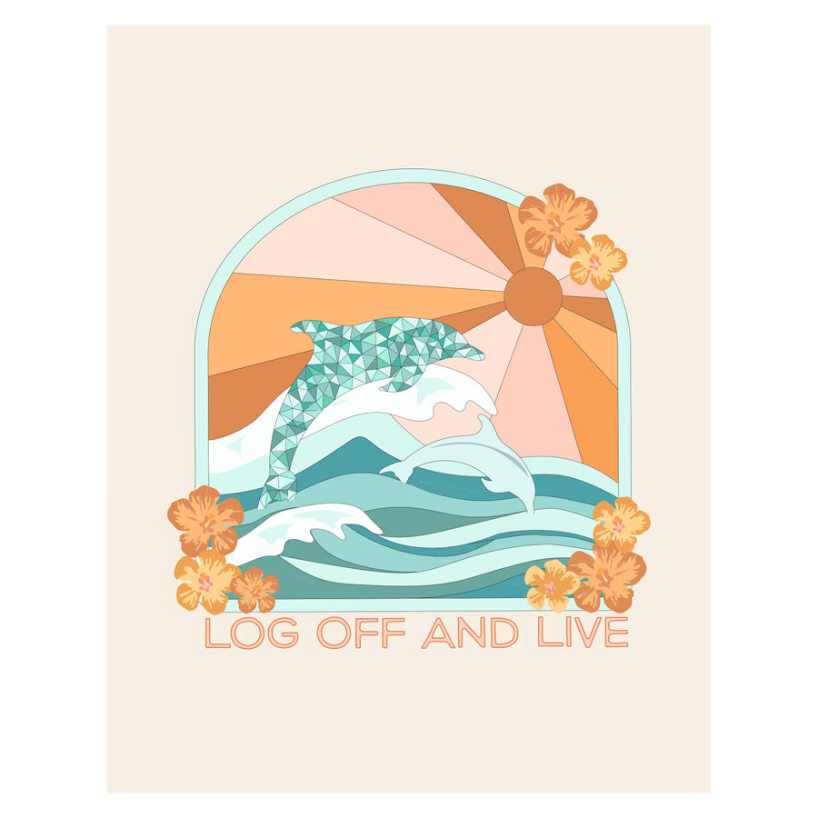 Log Off And Live, 11x14 Art Print