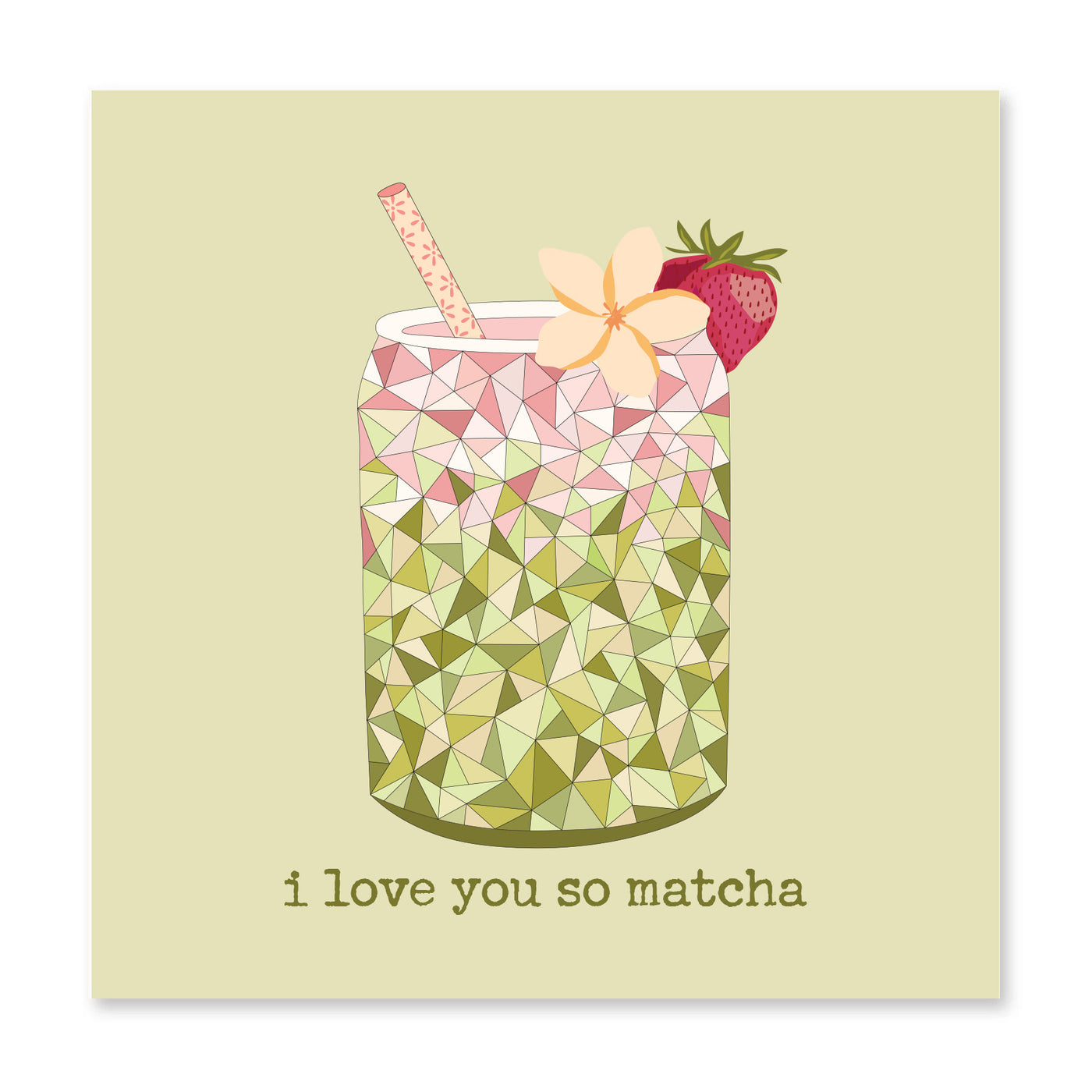 I Love You So Matcha! | Friendship Card