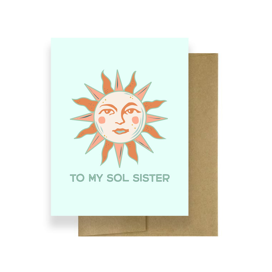 To My Sol Sister | Friendship Card