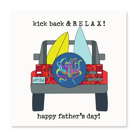 Kick Back & RELAX! Happy Father's Day! | Father's Day Card