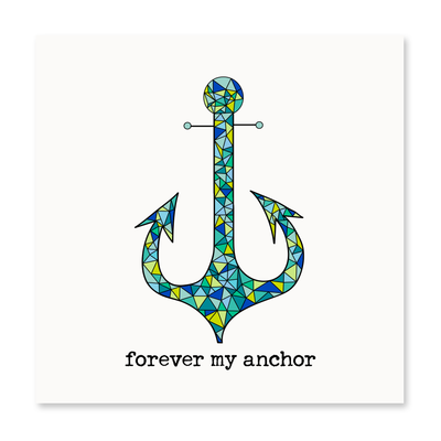 Forever My Anchor