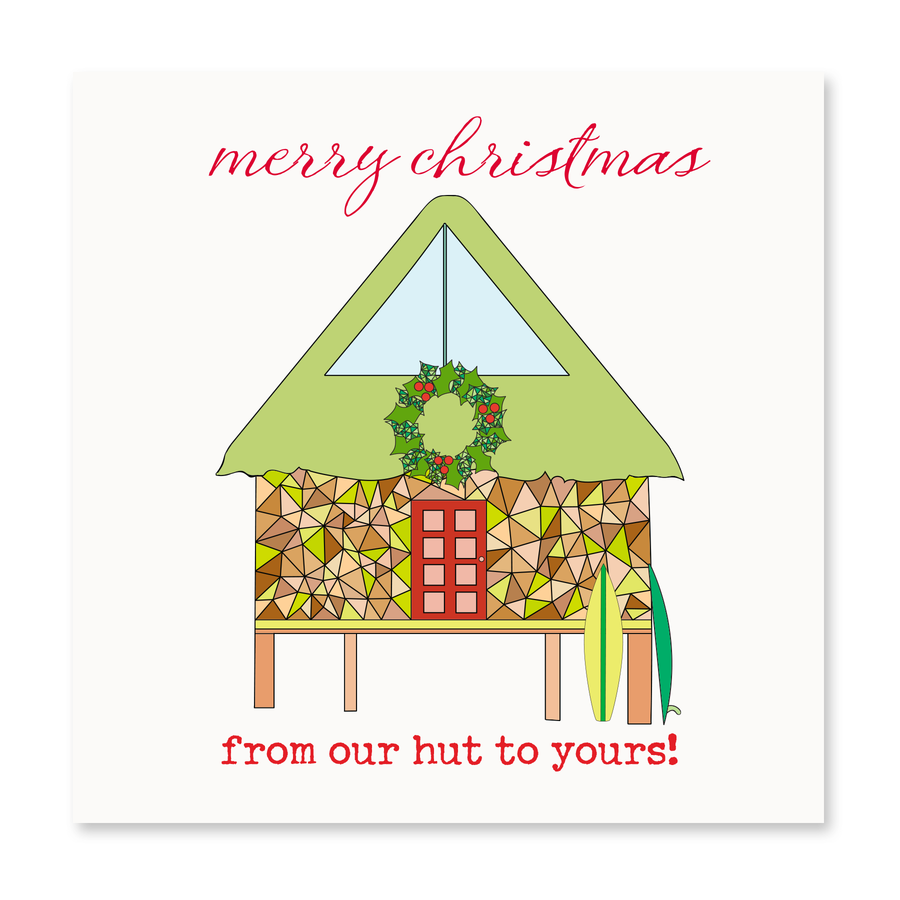 From Our Hut To Yours | Holiday Card