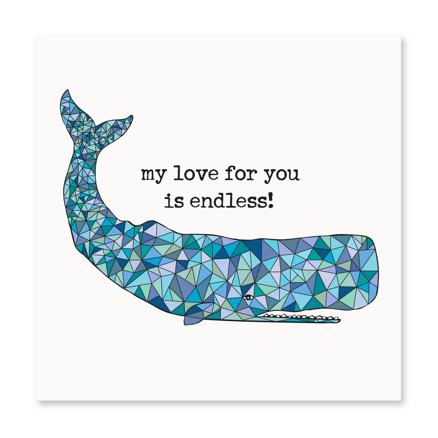 My Love For You Is Endless! | Love Card