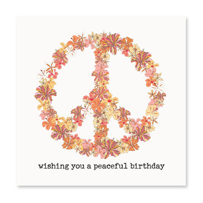 Wishing You A Peaceful Birthday